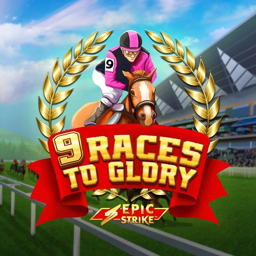 9 Races to Glory